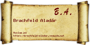 Brachfeld Aladár névjegykártya